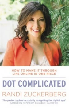 Image of Dot Complicated by Randi Zuckerberg Book