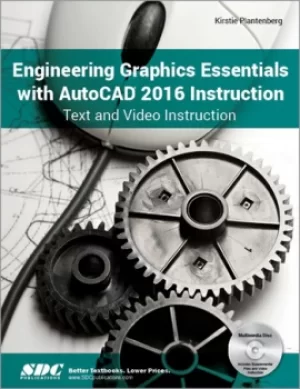 Image of Engineering Graphics Essentials with AutoCAD 2016 Instruction