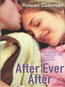 Image of After Ever After by Rowan Coleman Hardback