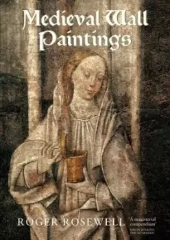 Image of Medieval wall paintings in English & Welsh churches by Roger Rosewell