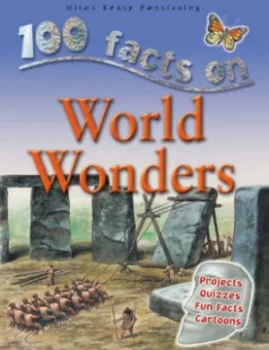 Image of 100 Facts on World Wonders by Adam Hibbert and Philip Steele Paperback
