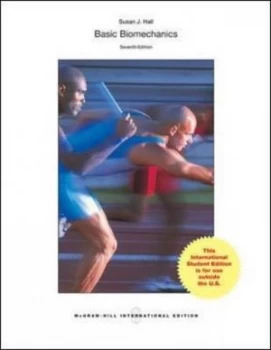 Image of Basic Biomechanics by Susan J Hall Book