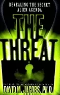 Image of threat revealing the secret alien agenda