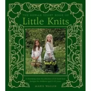 Image of The Rowan story book of little knits by Marie Wallin