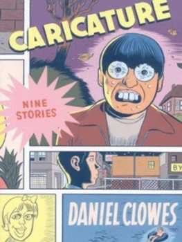 Image of Caricature by Daniel Clowes Paperback