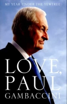 Image of Love Paul Gambaccini by Paul Gambaccini Hardback