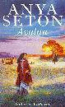 Image of Avalon by Anya Seton Hardback