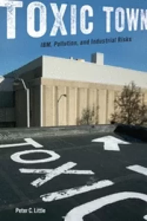 Image of toxic town ibm pollution and industrial risks