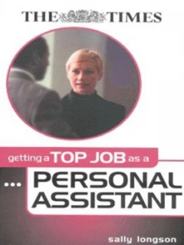 Image of Getting a Top Job As a Personal Assistant by Sally Longson Book