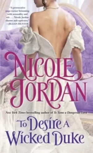 Image of To Desire a Wicked Duke by Nicole Jordan