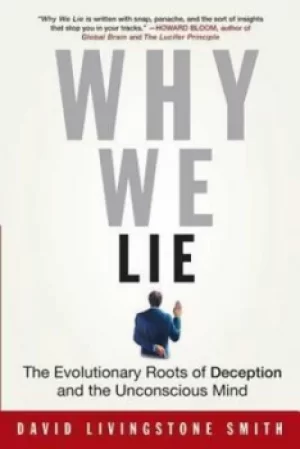 Image of Why we lie by David Livingstone Smith