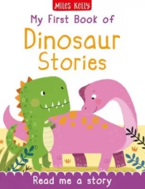 Image of My First Book of Dinosaur Stories by Fran Bromage