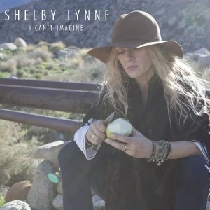 image of Shelby Lynne I Cant Imagine CD