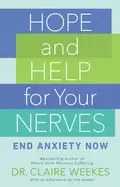 Image of hope and help for your nerves end anxiety now