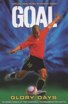 Image of Glory Days by Robert Rigby Paperback