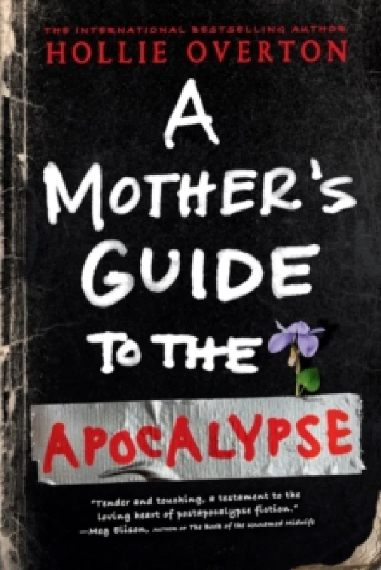 Image of A Mother's Guide to the Apocalypse. Paperback. By Hollie Overton Books