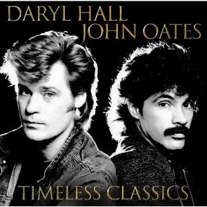 image of Daryl Hall & John Oates - Timeless Classics CD