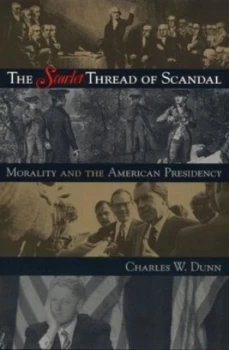 Image of The Scarlet Thread of Scandal by Charles W Dunn Hardback