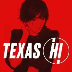 Image of Hi by Texas CD Album