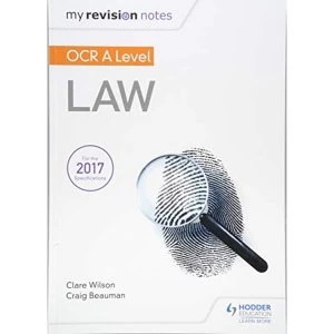 Image of My Revision Notes: OCR A Level Law Paperback / softback 2018