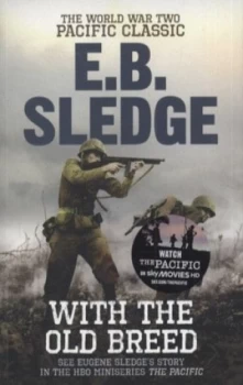 Image of With the Old Breed by Eugene B Sledge Paperback