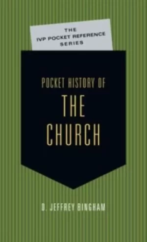 Image of Pocket history of the church by D. Jeffrey Bingham