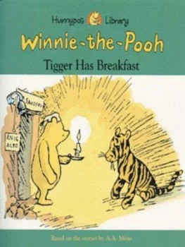 Image of Tigger Has Breakfast by A. a Milne Book
