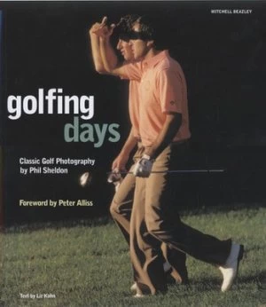 Image of Golfing Days by Phil Sheldon Hardback