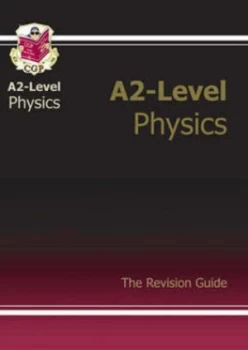 Image of A2-Level Physics. Revision Guide by Julie Wakeling Paperback