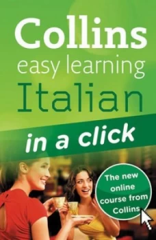 Image of Collins Easy Learning Italian in a Click by Clelia Boscolo Book