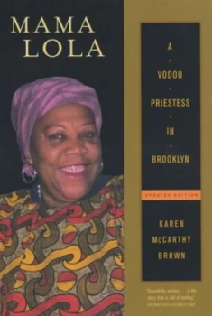 Image of Mama Lola by Karen Mccarthy Brown Paperback
