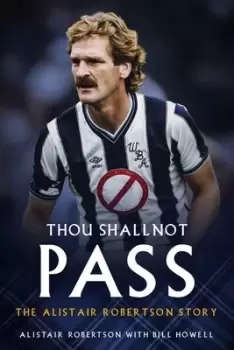 Image of Thou shall not pass by Alistair Robertson