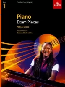 Image of Piano Exam Pieces 2023 & 2024, ABRSM Grade 1 : Selected from the 2023 & 2024 syllabus