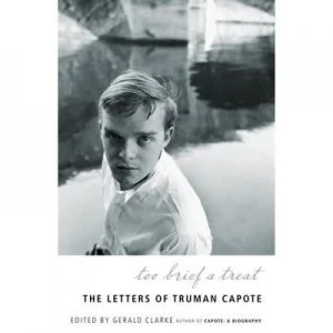 Image of Too Brief a Treat by Truman Capote Paperback
