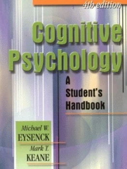 Image of Cognitive Psychology by Mark T. Keane Paperback