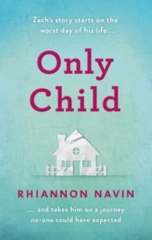 Image of Only Child by Rhiannon Navin Hardback
