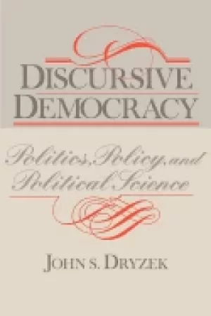 Image of discursive democracy politics policy and political science