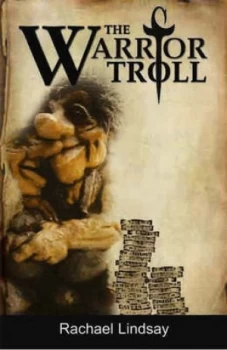 Image of The Warrior Troll by Rachael Lindsay Paperback