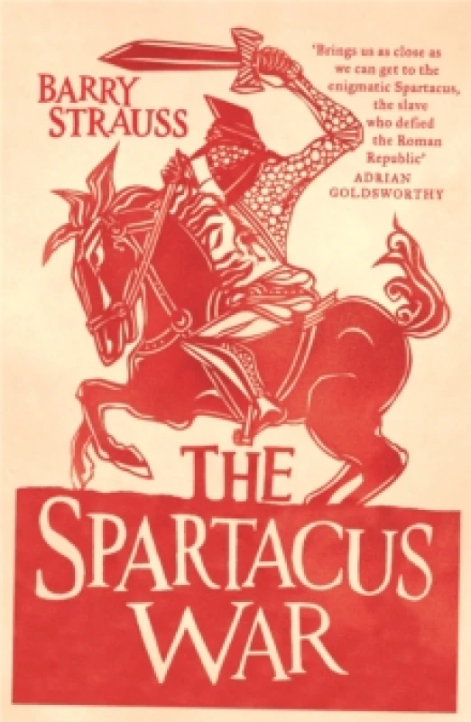 Image of The Spartacus War by Barry Strauss Paperback