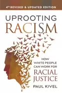 Image of uprooting racism 4th edition how white people can work for racial justice