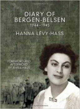 Image of The Diary of Bergen Belsen by Hanna Levy-Hass Book
