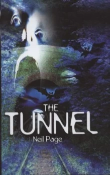 Image of The Tunnel by Neil Page Hardback