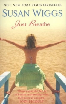 Image of Just Breathe by Susan Wiggs Paperback