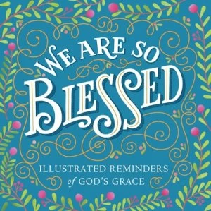 Image of We are so blessed by