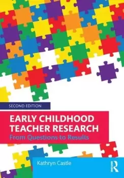 Image of Early Childhood Teacher ResearchFrom Questions to Results