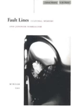 Image of fault lines cultural memory and japanese surrealism