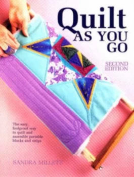Image of Quilt-As-You-Go by Sandra Millett Book