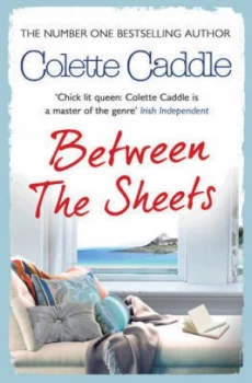 Image of Between the sheets by Colette Caddle