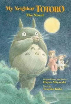 Image of My Neighbor Totoro by Tsugiko Kubo Hardback