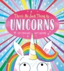 Image of There's No Such Thing as Unicorns